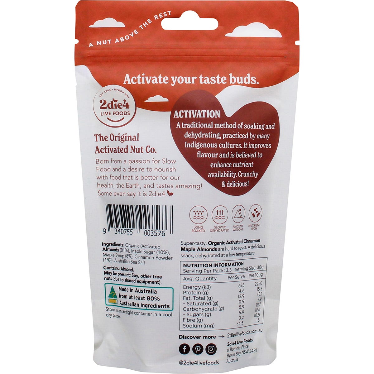 Back of 100g 2die4 Organic Activated Cinnamon Maple Almonds bag showing ingredients and nutritional facts.