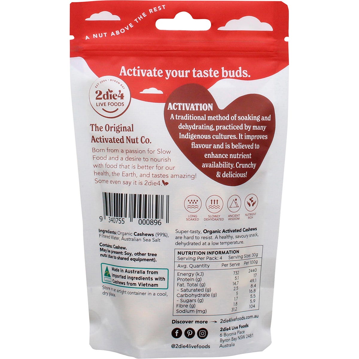 Back of 120g bag of 2die4 Live Foods Organic Activated Cashews showing nutritional information and ingredients.