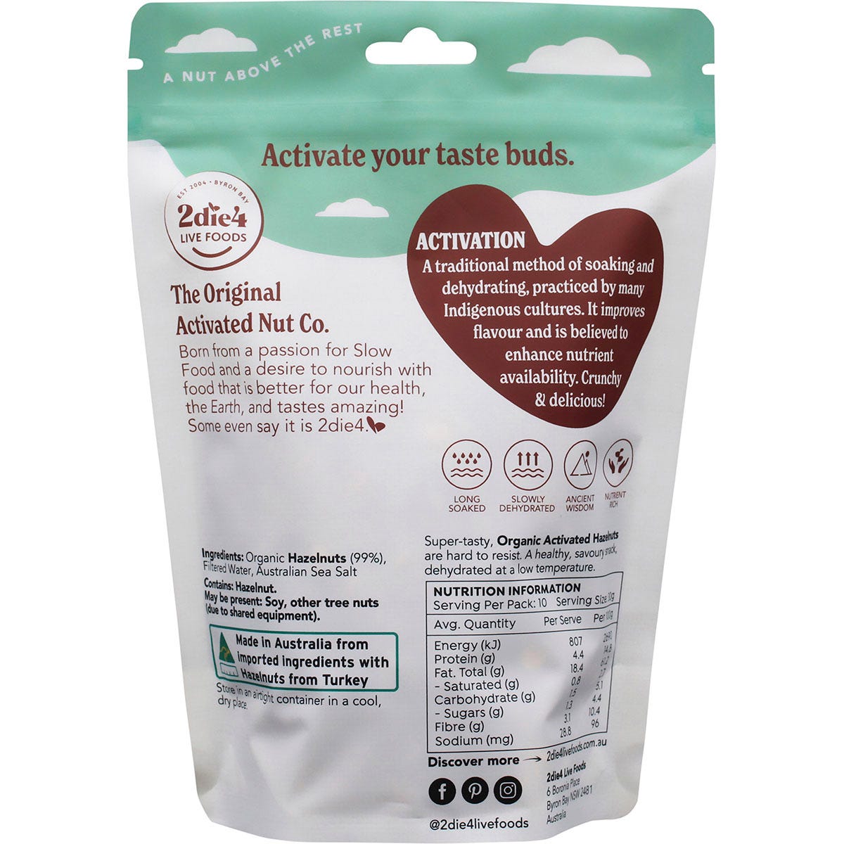 Back of a 300g bag of 2die4 Live Foods Organic Activated Hazelnuts showing nutritional facts and product details.