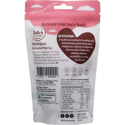 2die4 Live Foods Organic Activated Walnuts with Fresh Whey 100g Payless 4 Organics