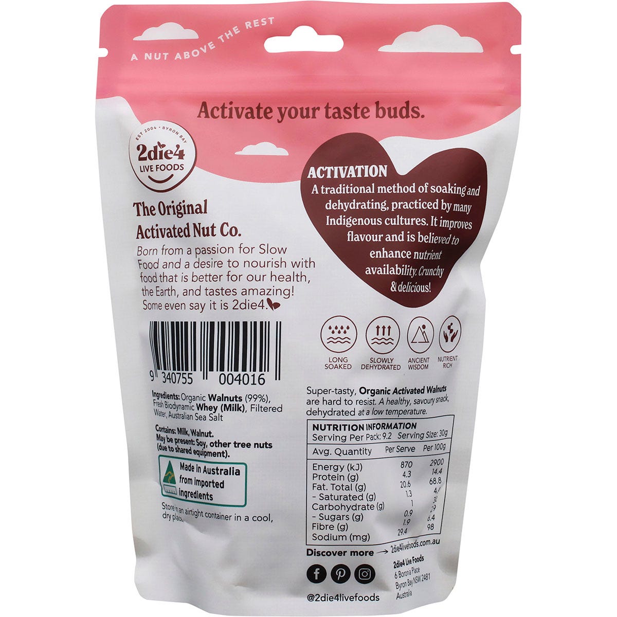 Back of a 275g bag of 2die4 Live Foods Organic Activated Walnuts with Fresh Whey showing nutritional information.