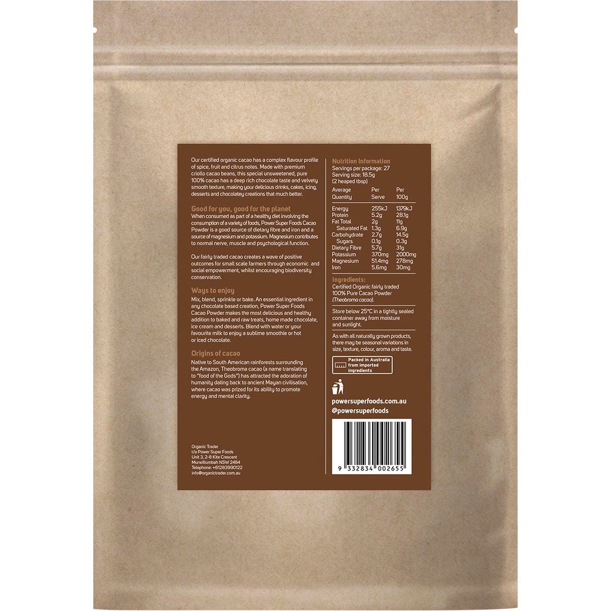 The back of a 500g kraft bag of Power Super Foods Organic Cacao Powder showing nutritional and product information.