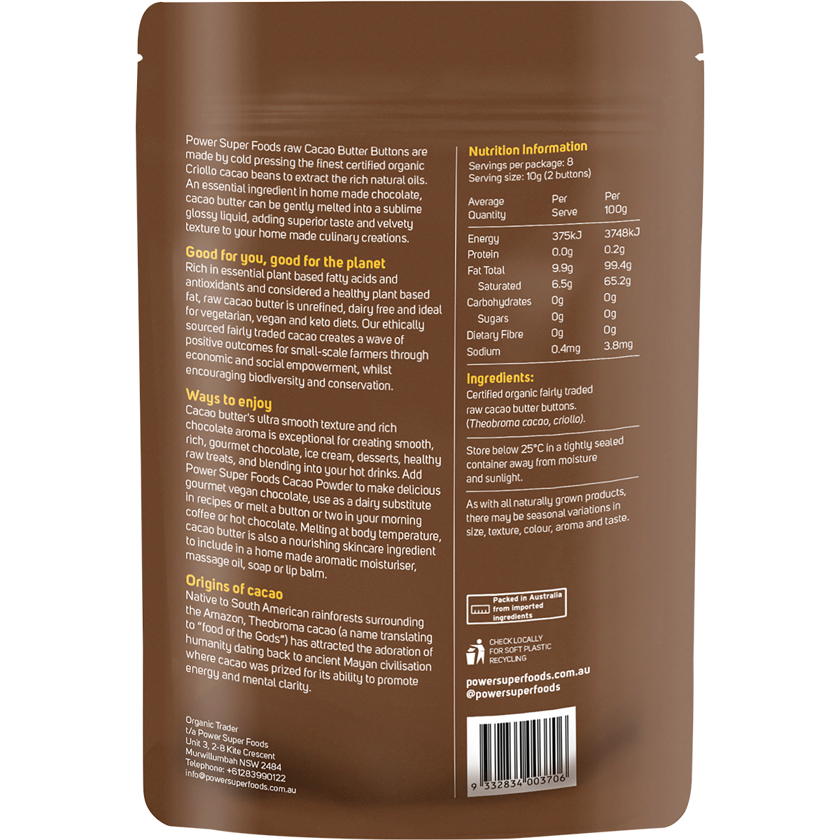 Back of 80g Power Super Foods Cacao Butter Buttons bag showing nutrition facts, usage tips, and organic certification.