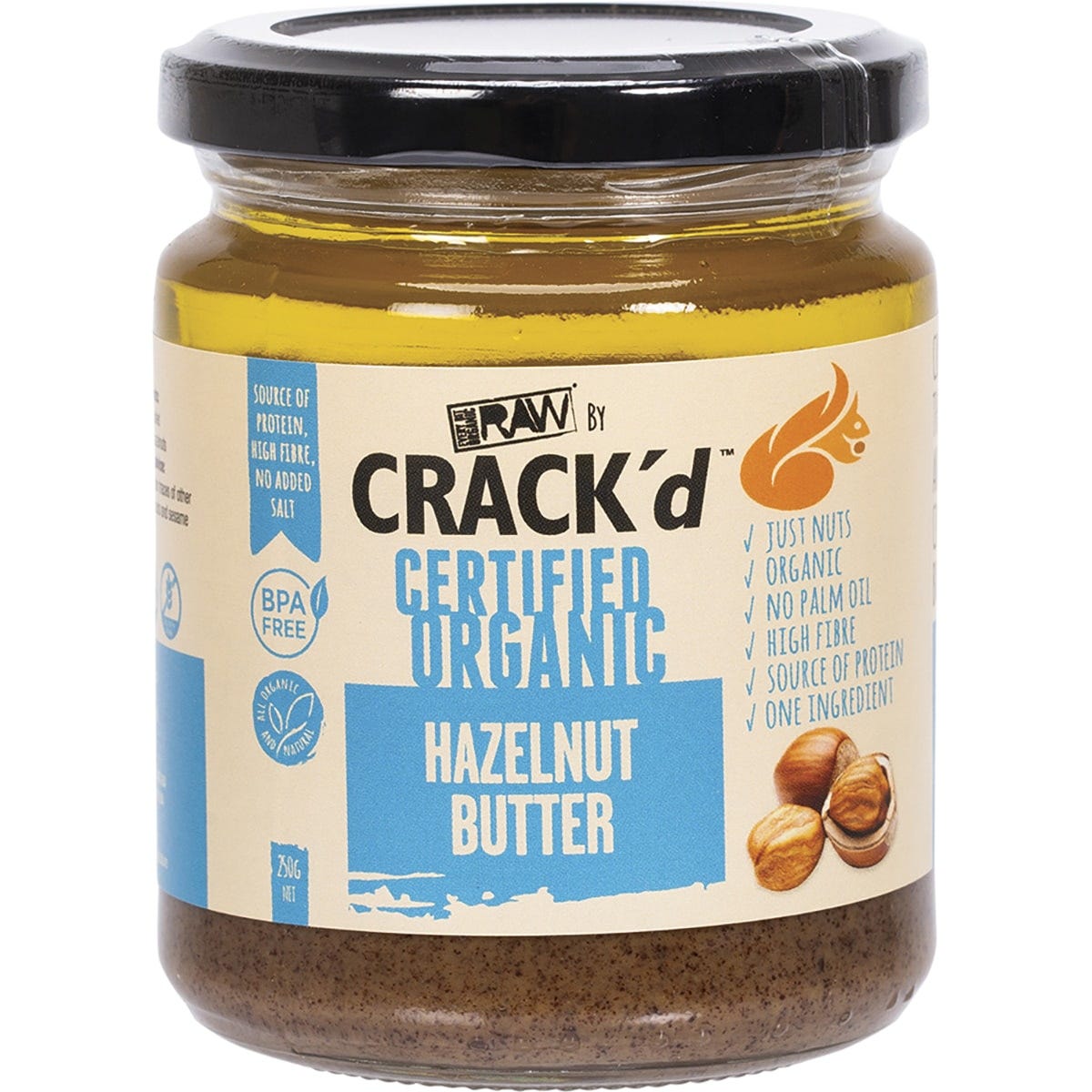 250g jar of Every Bit Organic Crack'd Hazelnut Butter made from 100% roasted organic hazelnuts on a white background.