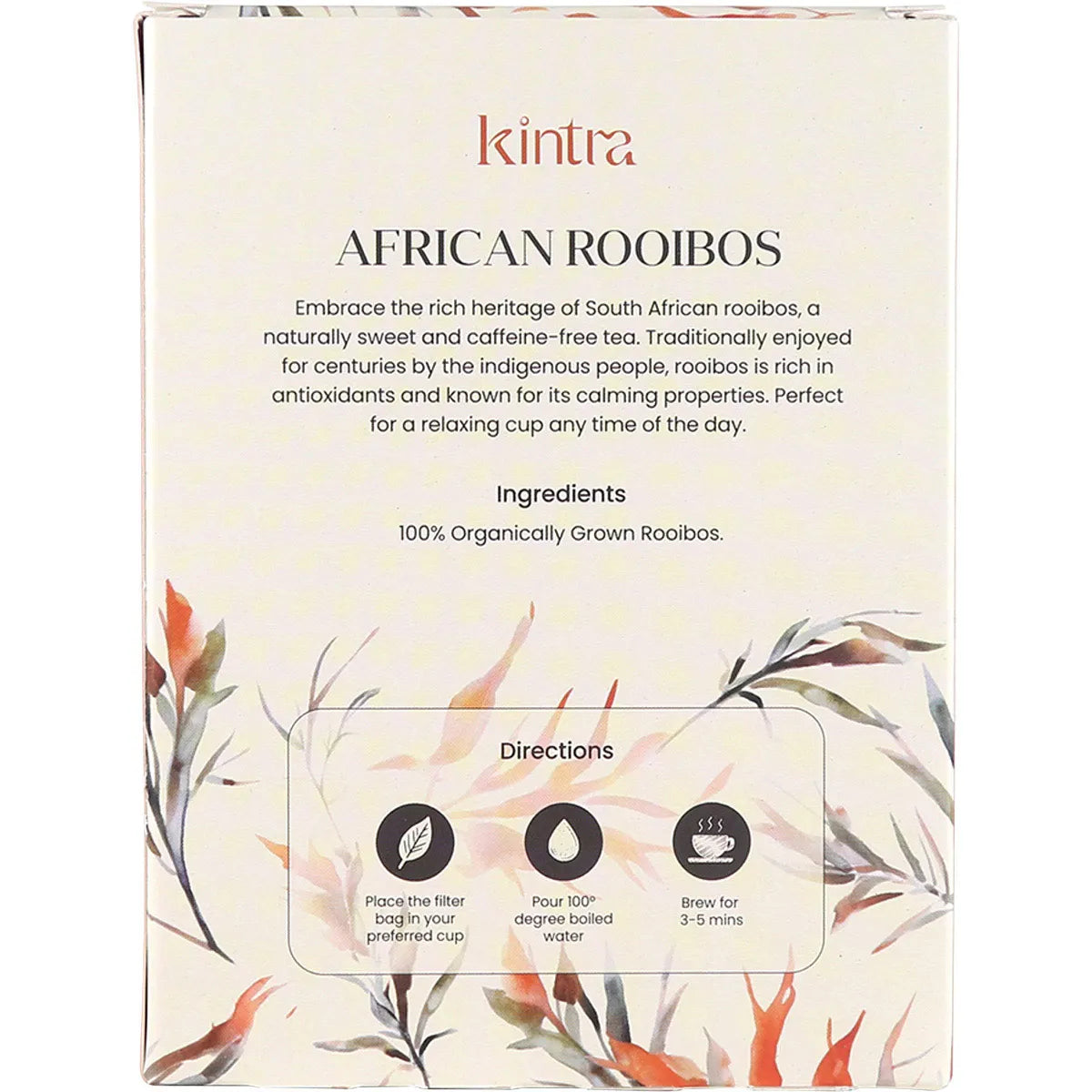 The back of a box of Kintra Foods Rooibos African Tea, showing product details and health benefits on a brown background.