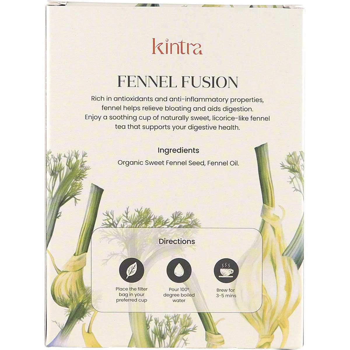 Back of Kintra Foods Fennel Fusion 25 herbal tea bags box showing ingredients and brewing instructions.