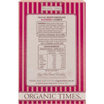 The back of an Organic Times 150g White Chocolate Raspberry Licorice bag showing ingredients and nutritional information.