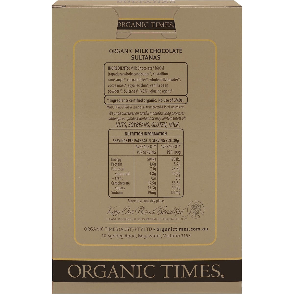 Back view of a 150g bag of Organic Times Milk Chocolate Sultanas showing nutritional information and ingredients.