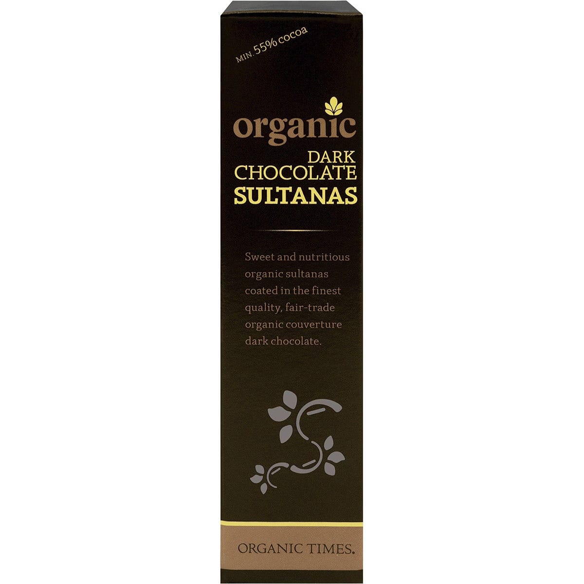Side view of an Organic Times Dark Chocolate Sultanas 150g bag highlighting product quality and organic certification.