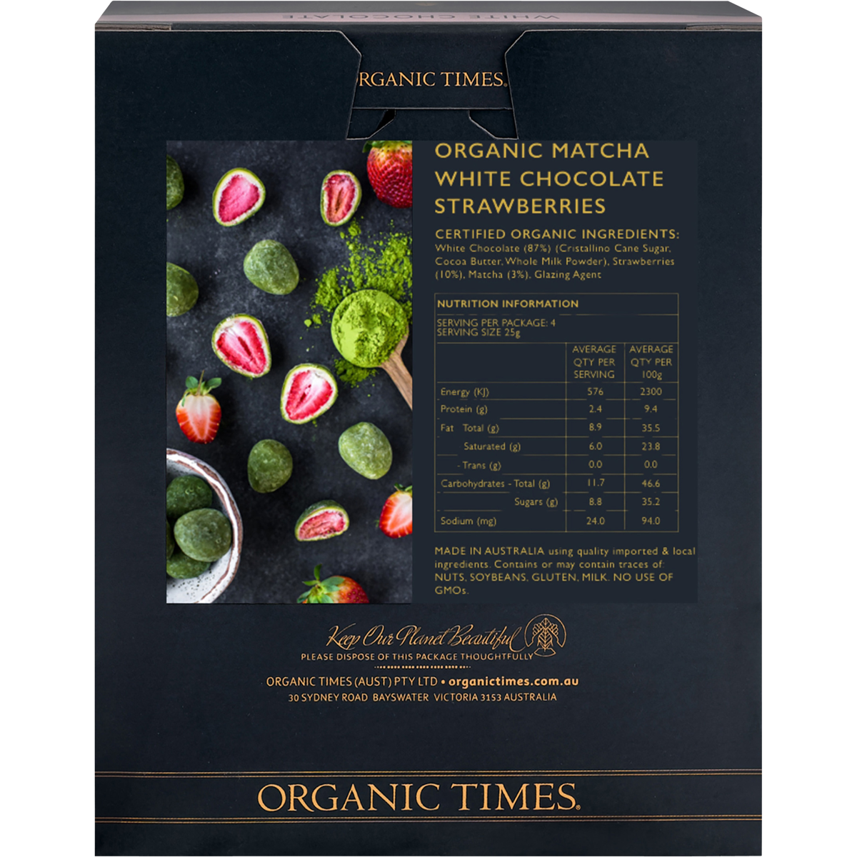 Back of Organic Times Matcha White Chocolate Strawberries 100g bag showing nutrition facts and ingredients.