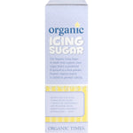 Side view of an Organic Times Icing Sugar 250g box highlighting its gluten-free and certified organic features.