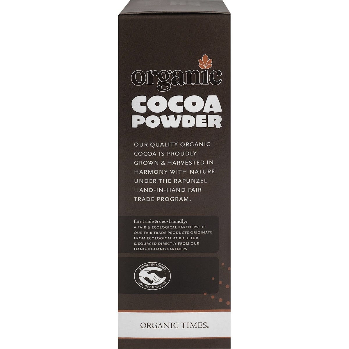 Side view of Organic Times Cocoa Powder 200g tub highlighting organic and fair-trade certifications.