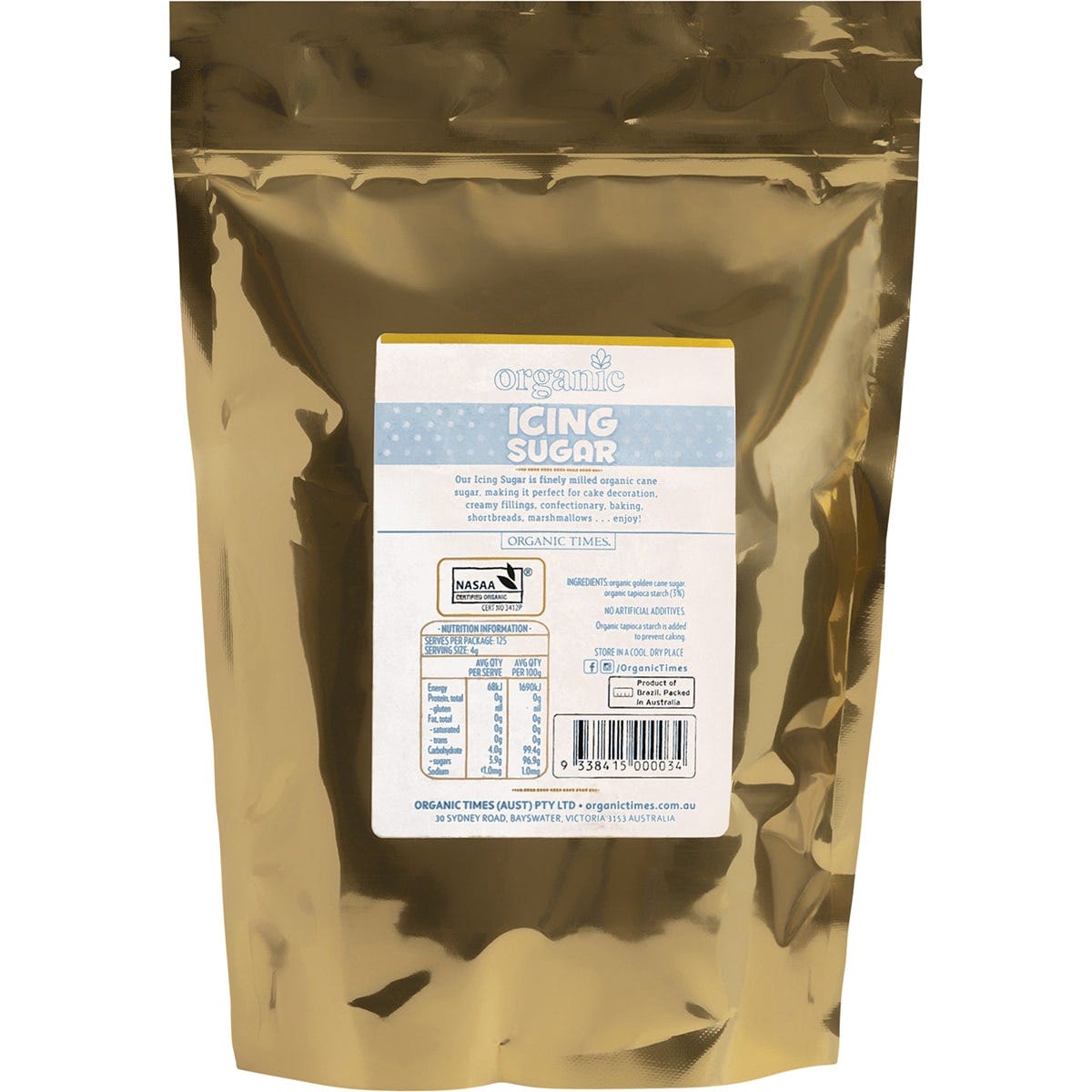 Back of a 500g bag of Organic Times Icing Sugar showing product information and nutritional facts.