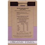 Back of Organic Times 200g Dark Couverture Choc Drops bag showing ingredients and nutritional information.