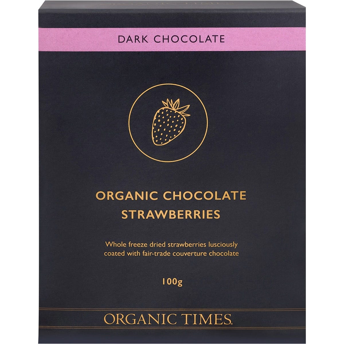 100g bag of Organic Times Dark Chocolate Strawberries featuring freeze-dried berries coated in dark chocolate.
