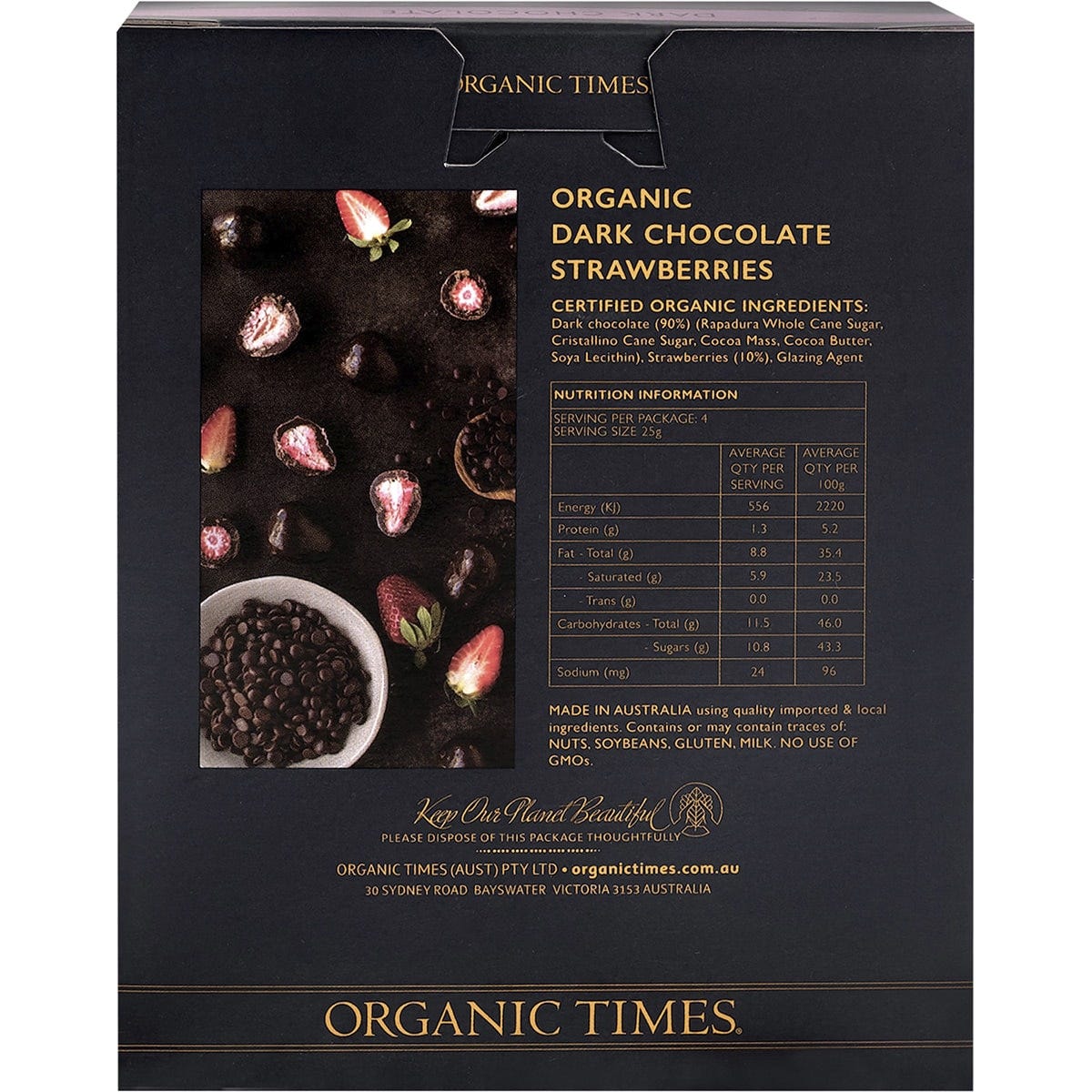 Rear of Organic Times Dark Chocolate Strawberries 100g bag showing ingredients, nutritional facts, and organic certification.