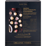 The back of an Organic Times White Chocolate Strawberries 100g bag showing the ingredients and nutrition facts.