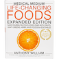 Medical Medium Life-Changing Foods book cover by Anthony William, featuring vibrant fruits and vegetables.