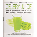 Front cover of Medical Medium Celery Juice by Anthony William featuring a glass of green celery juice and celery stalks.