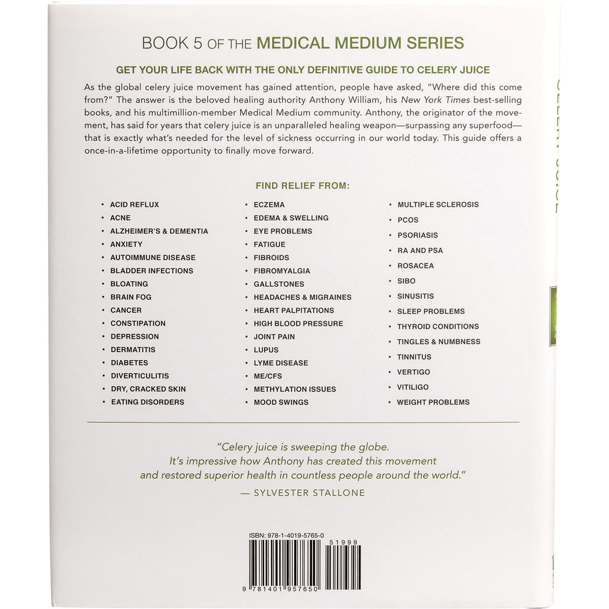 Back cover of Medical Medium Celery Juice by Anthony William featuring book summary and praise on a green background.
