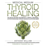 Front cover of the book Medical Medium Thyroid Healing by Anthony William featuring a purple butterfly.