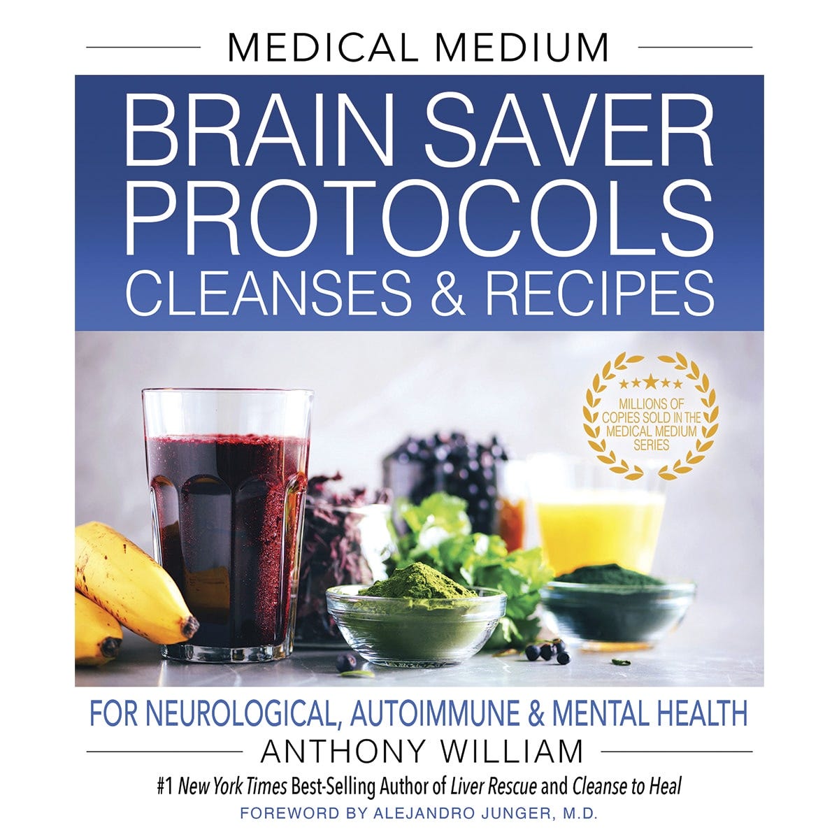 Hardcover book Medical Medium Brain Saver Protocols, Cleanses & Recipes by Anthony William.