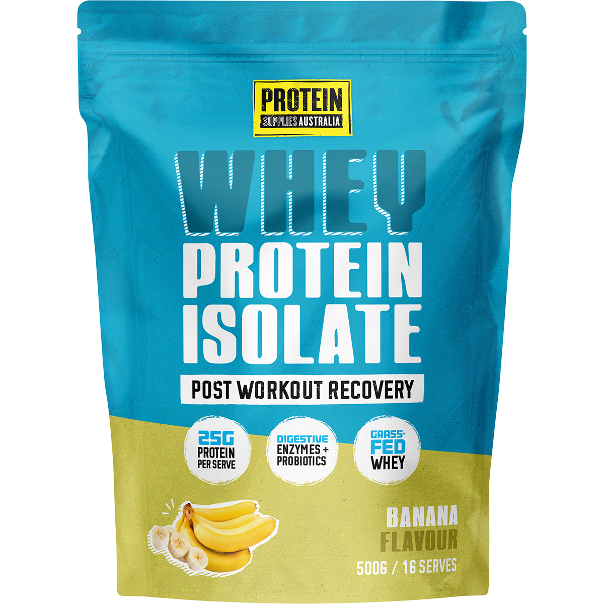 500g pouch of Protein Supplies Australia Banana Whey Protein Isolate with a yellow label and banana graphics.
