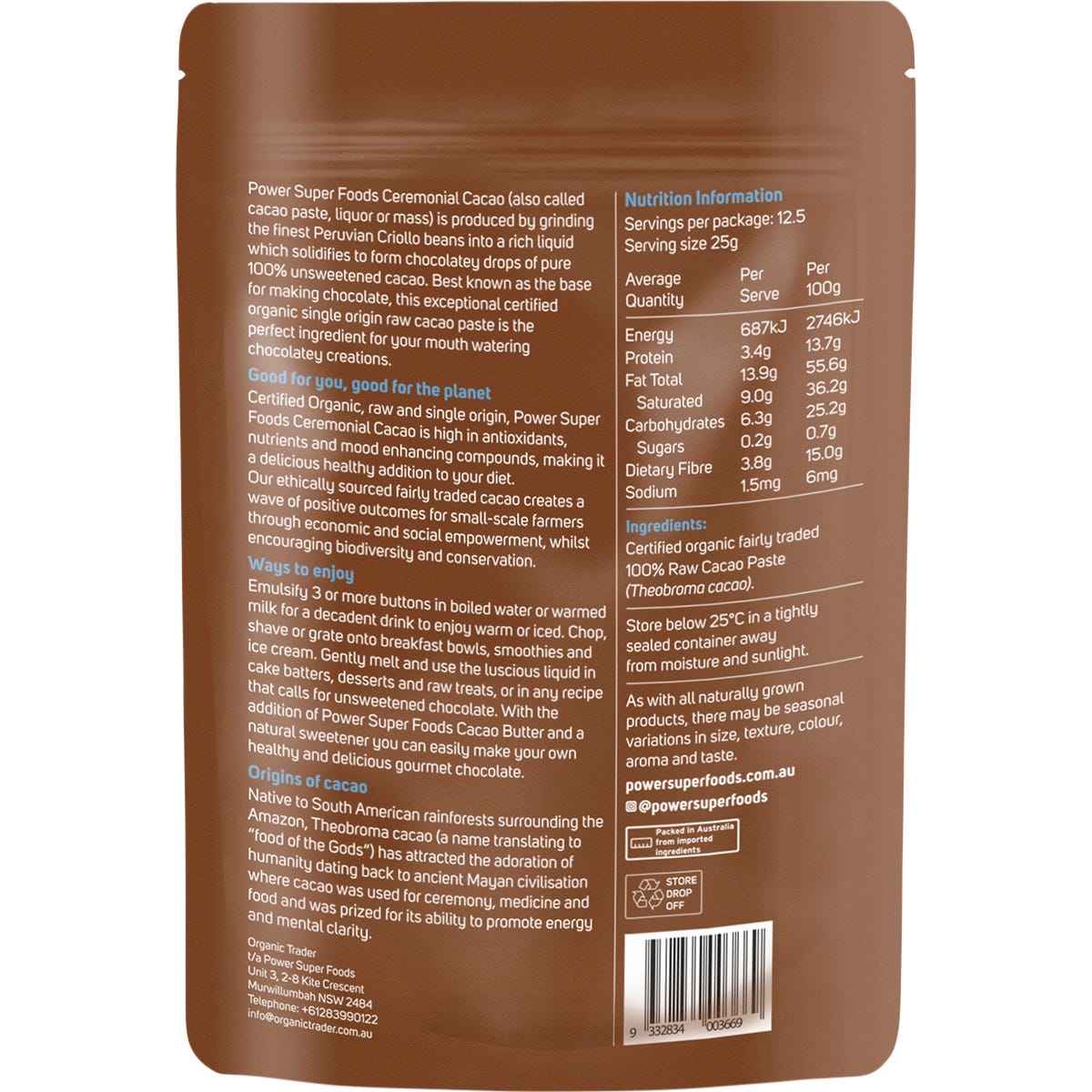 Back of Power Super Foods Cacao Paste Buttons 250g bag showing nutrition facts and ceremonial grade details.