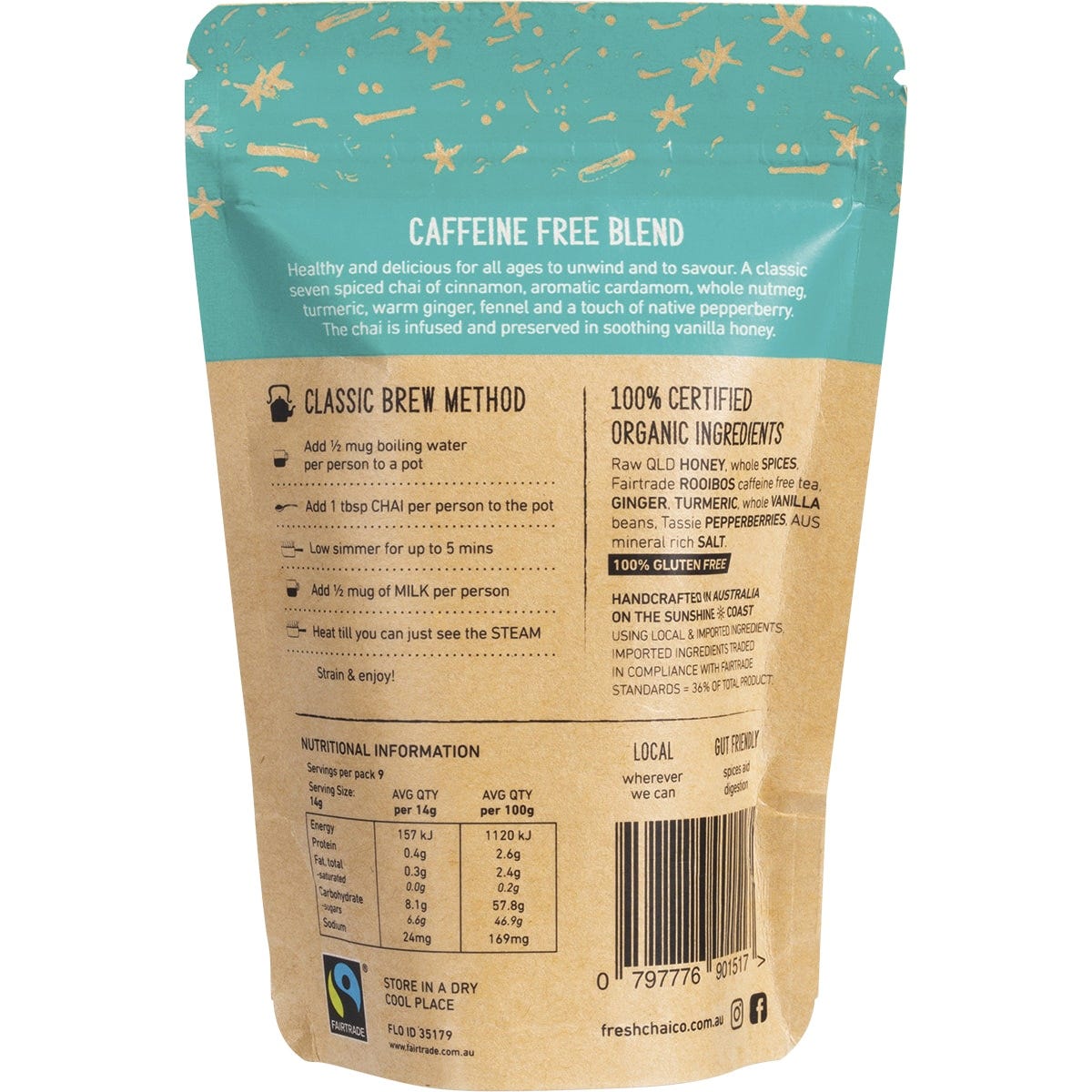 The Fresh Chai Co. 125g Caffeine Free Honey Soaked Chai bag featuring organic rooibos, ginger, and turmeric.