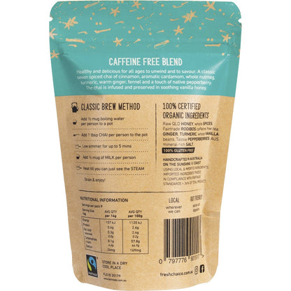 The Fresh Chai Co. Caffeine Free Blend Honey Soaked Chai 125g Payless 4 Organics