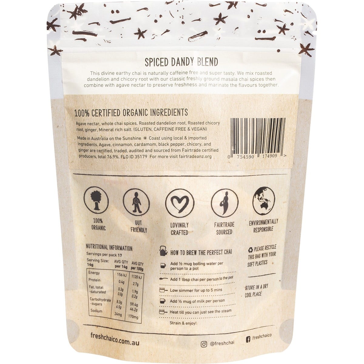The Fresh Chai Co. Spiced Dandy Blend 250g bag of caffeine-free sticky chai featuring roasted dandelion and chicory.
