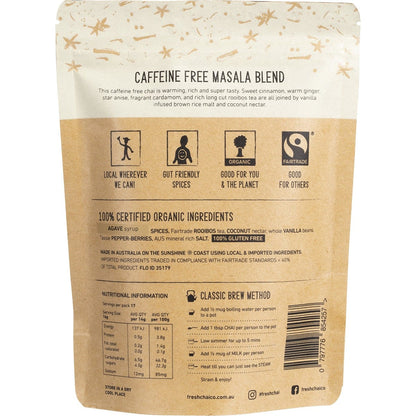 The Fresh Chai Co. Vegan Caffeine Free Masala Long Soaked Chai 250g Payless 4 Organics